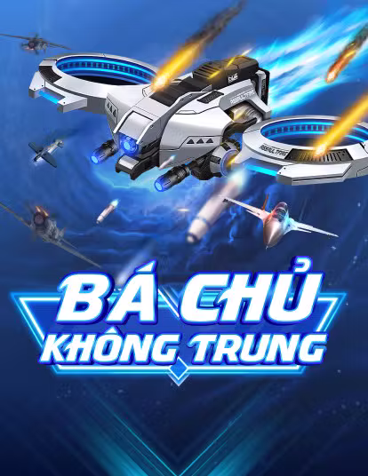 Game Bá Chủ Không Trung